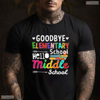 Hello Middle School Goodbye Elementary School Graduation Moving Up Ceremony T-Shirt