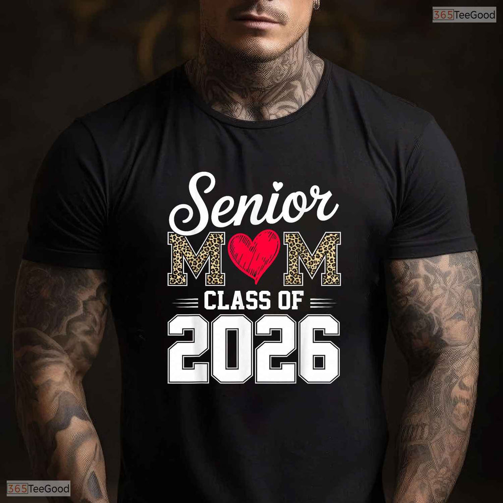 Proud Senior Mom Class Of 2026 Graduate High School Ceremony Party T-Shirt