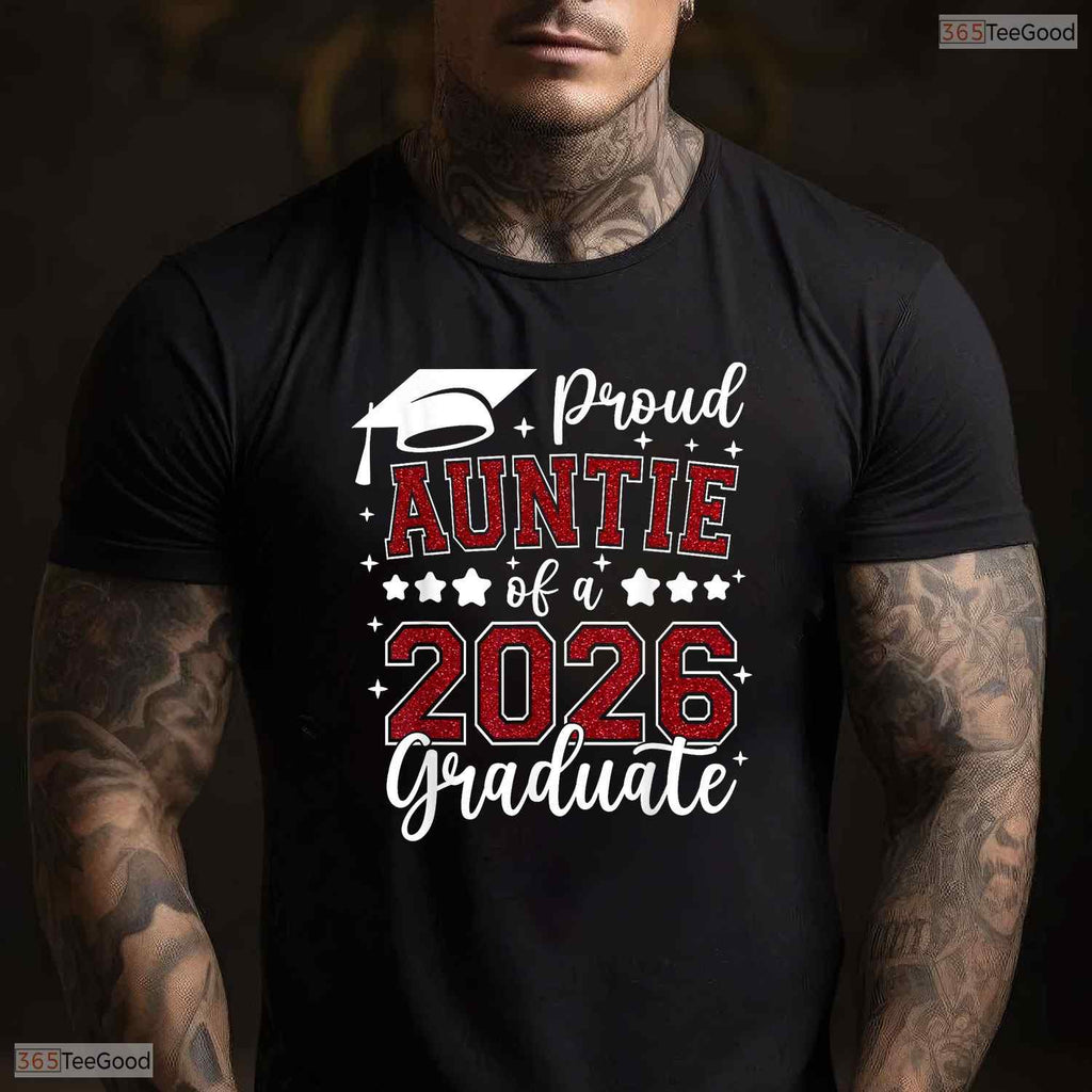 Proud Auntie Of A 2026 Graduate High School Senior Family Celebration T-Shirt