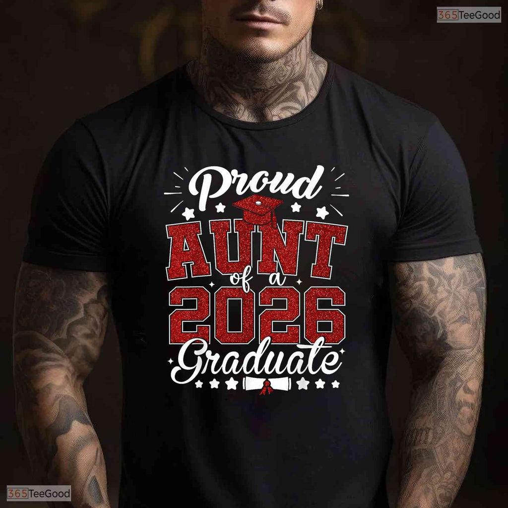 Supportive Proud Aunt Of A 2026 Graduate Senior Class Graduation Ceremony T-Shirt