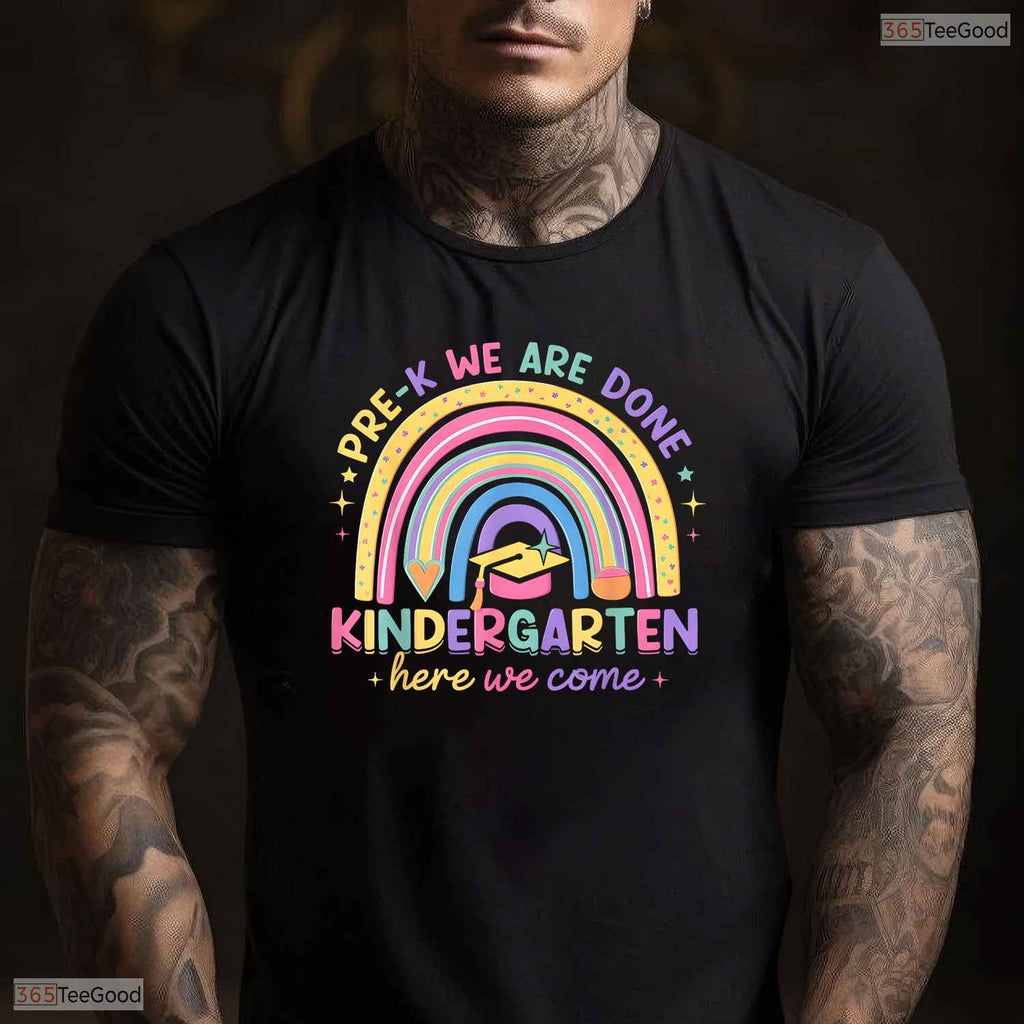 Last Day Pre-K Done Kindergarten Here We Come Cute Moving Up Graduation Kids T-Shirt