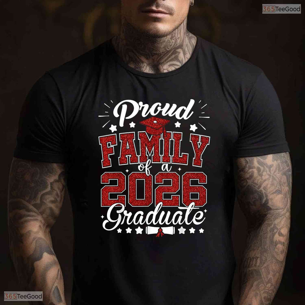 Proud Family Of A 2026 Graduate High School Senior Matching Ceremony Graduation Shirt