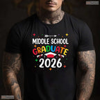 Class Of 2026 Middle School Graduate Moving Up Ceremony Youth Celebration T-Shirt