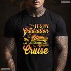 It Is My Graduation Cruise Vacation 2026 Graduate Cruising Family Trip T-Shirt
