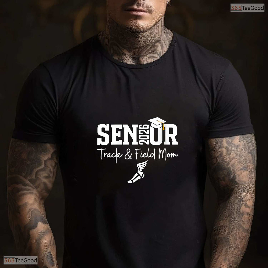 Proud Track And Field Senior Mom Class Of 2026 Graduation Sports Family T-Shirt