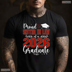 Proud Sister In Law Of A Class Of 2026 Graduate High School Senior T-Shirt