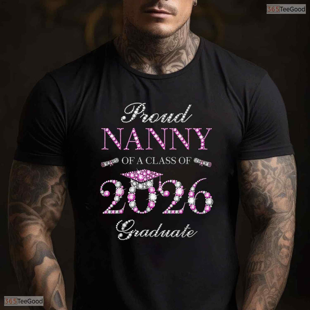 Proud Nanny Of A Class Of 2026 Graduate High School Commemorative T-Shirt