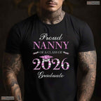 Proud Nanny Of A Class Of 2026 Graduate High School Commemorative T-Shirt