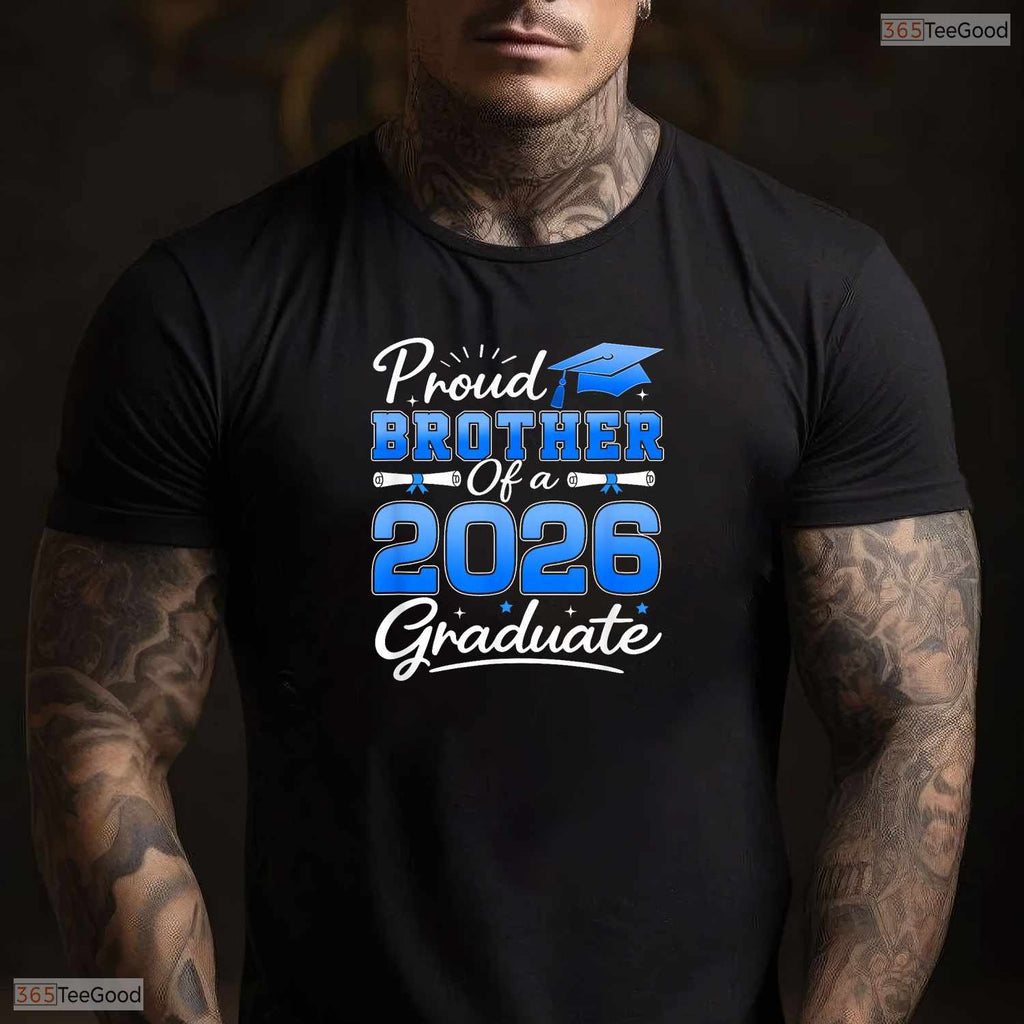 Awesome Proud Brother Of A 2026 Graduate High School Family Party T-Shirt