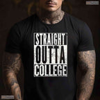Straight Out Of College 2026 Graduation University Alumni Party T-Shirt