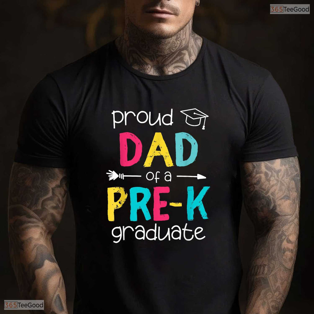 Proud Dad Pre K Preschool Family Matching Early Childhood Graduation T-Shirt