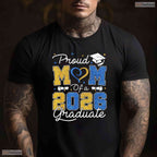 Beautiful Proud Mom Of A 2026 Graduate Blue And Gold Senior Ceremony T-Shirt
