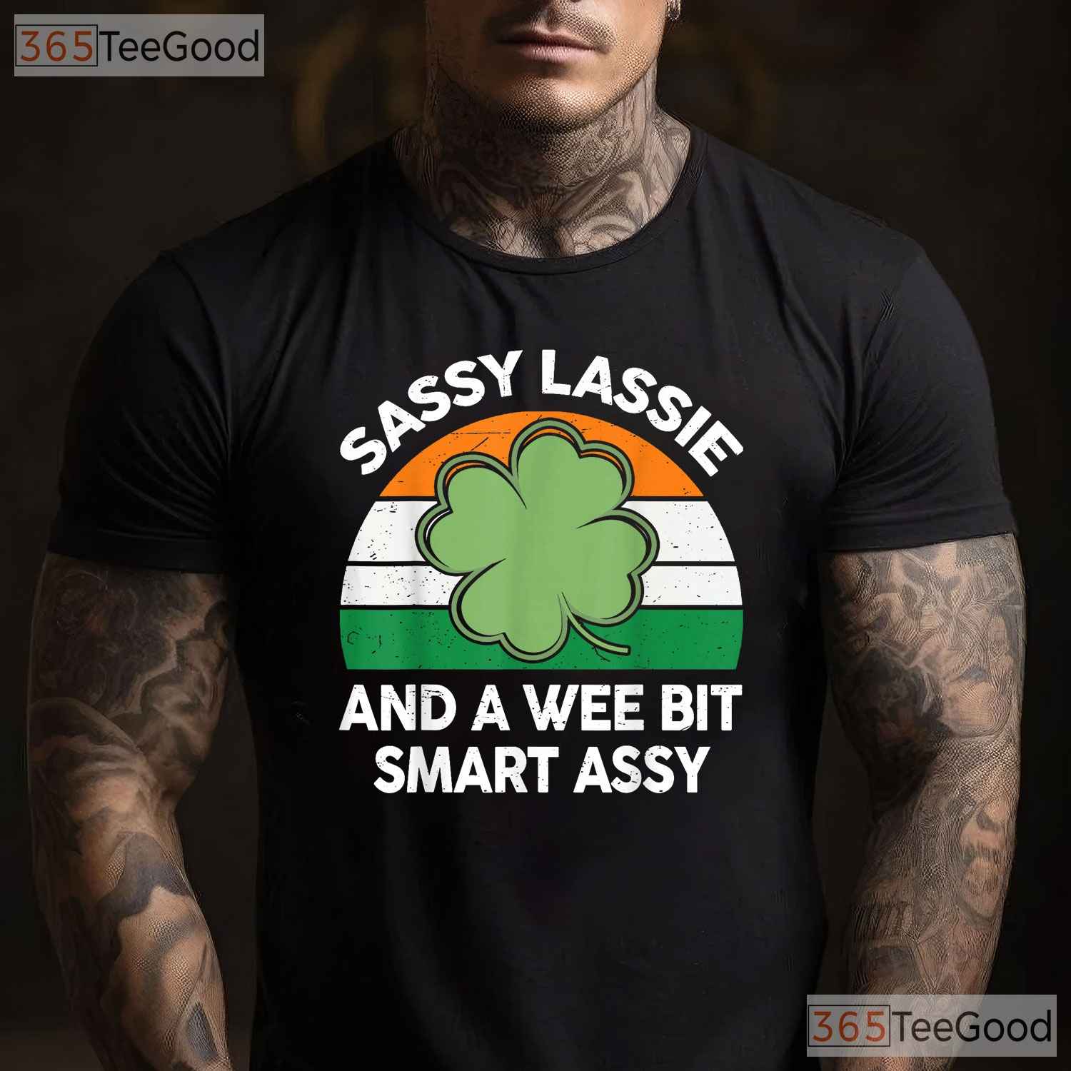 Sassy Lassie Funny Shamrock St Patricks Day T-Shirt Irish Girl Women