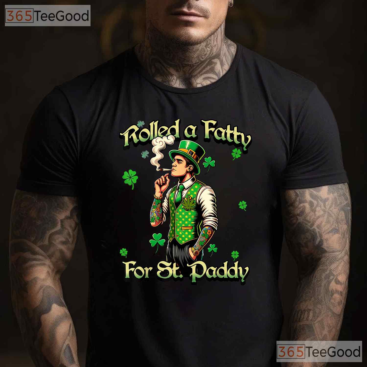 Roll Fatty For St Paddys Marijuana St Patricks Day T-Shirt 420 Weed Tee