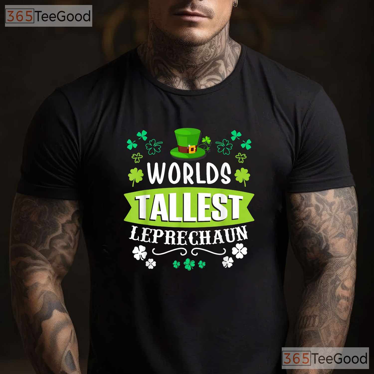 Worlds Tallest Leprechaun St Patricks Day T-Shirt Funny Tall Person Tee