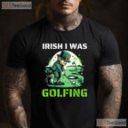 Irish I Was Golfing Funny St Patricks Day T-Shirt Golfer Leprechaun Gift