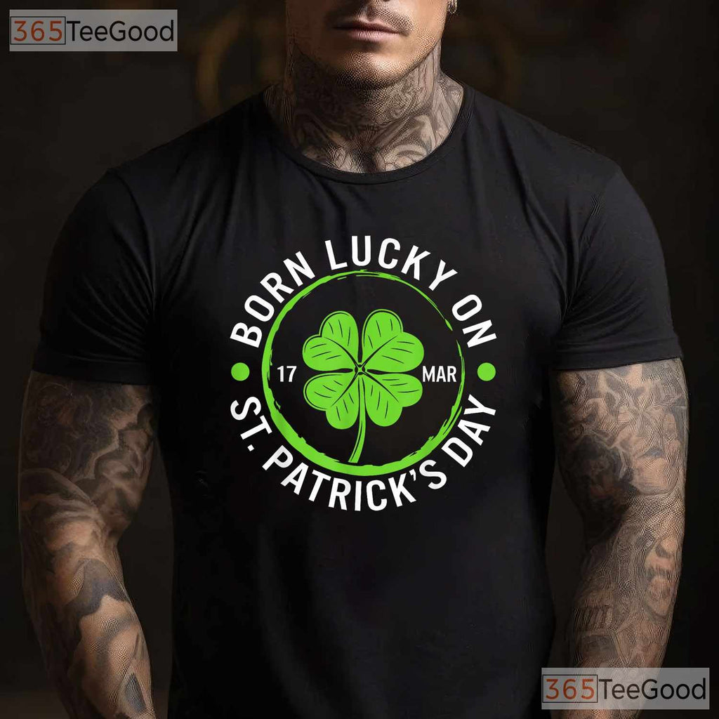 Born Lucky On March 17 St Patricks Day T-Shirt Birthday Boy Girl Kids Tee