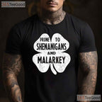 Prone To Shenanigans And Malarkey St Patricks Day T-Shirt Boys Kids Funny