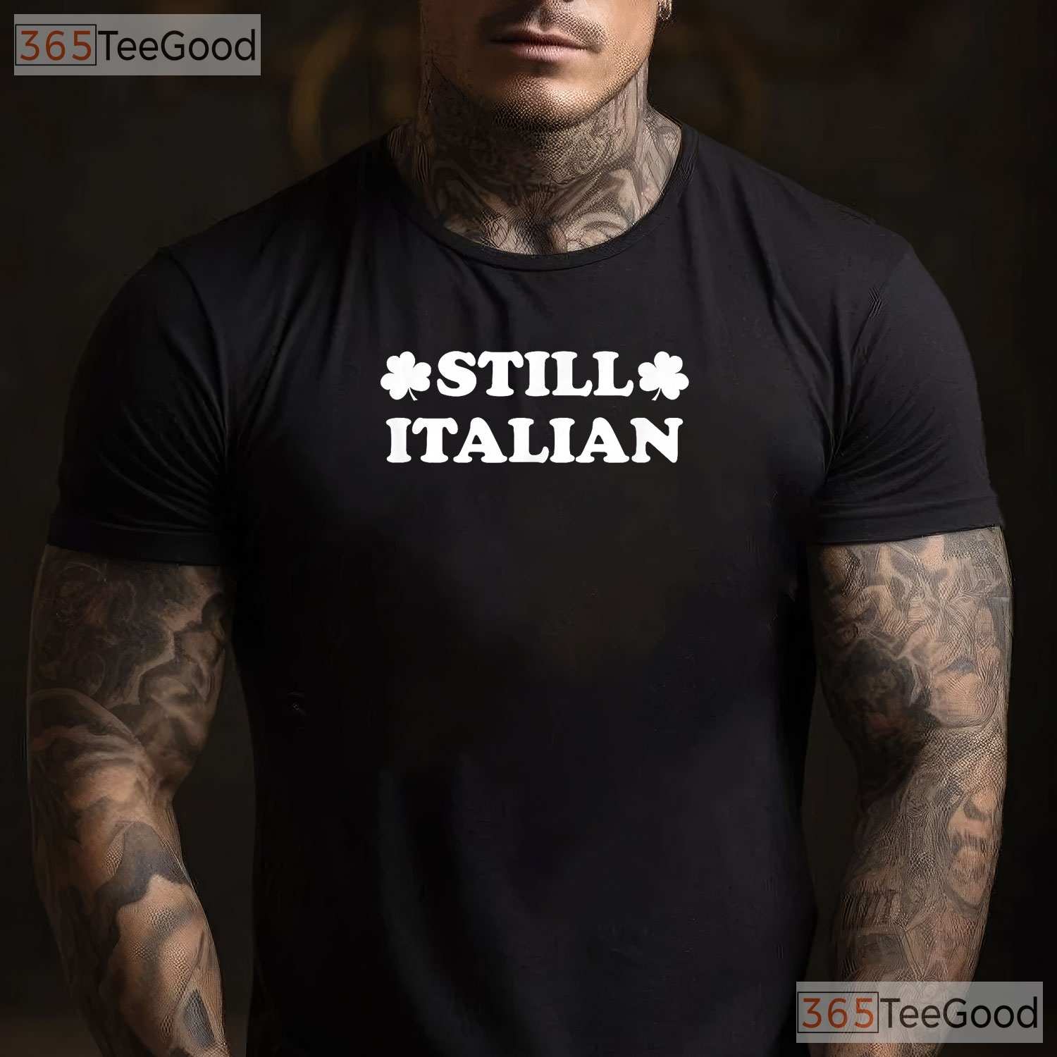 Still Italian With A Shamrock St Patricks Day T-Shirt Funny Heritage Tee