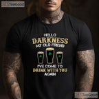 Hello Darkness My Old Friend St Patricks Day T-Shirt Green Beer Stout Tee
