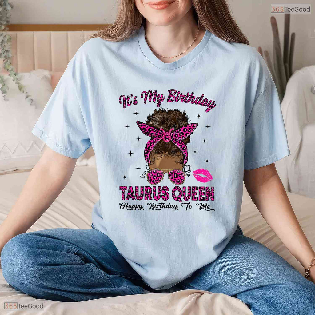 Messy Bun Leopard Taurus Queen T-Shirt- Unique May Birthday Shirt Gift For Her