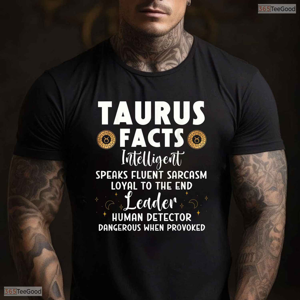 Funny Taurus Facts Intelligent Sarcasm Zodiac May Birthday Gift Shirt For Men