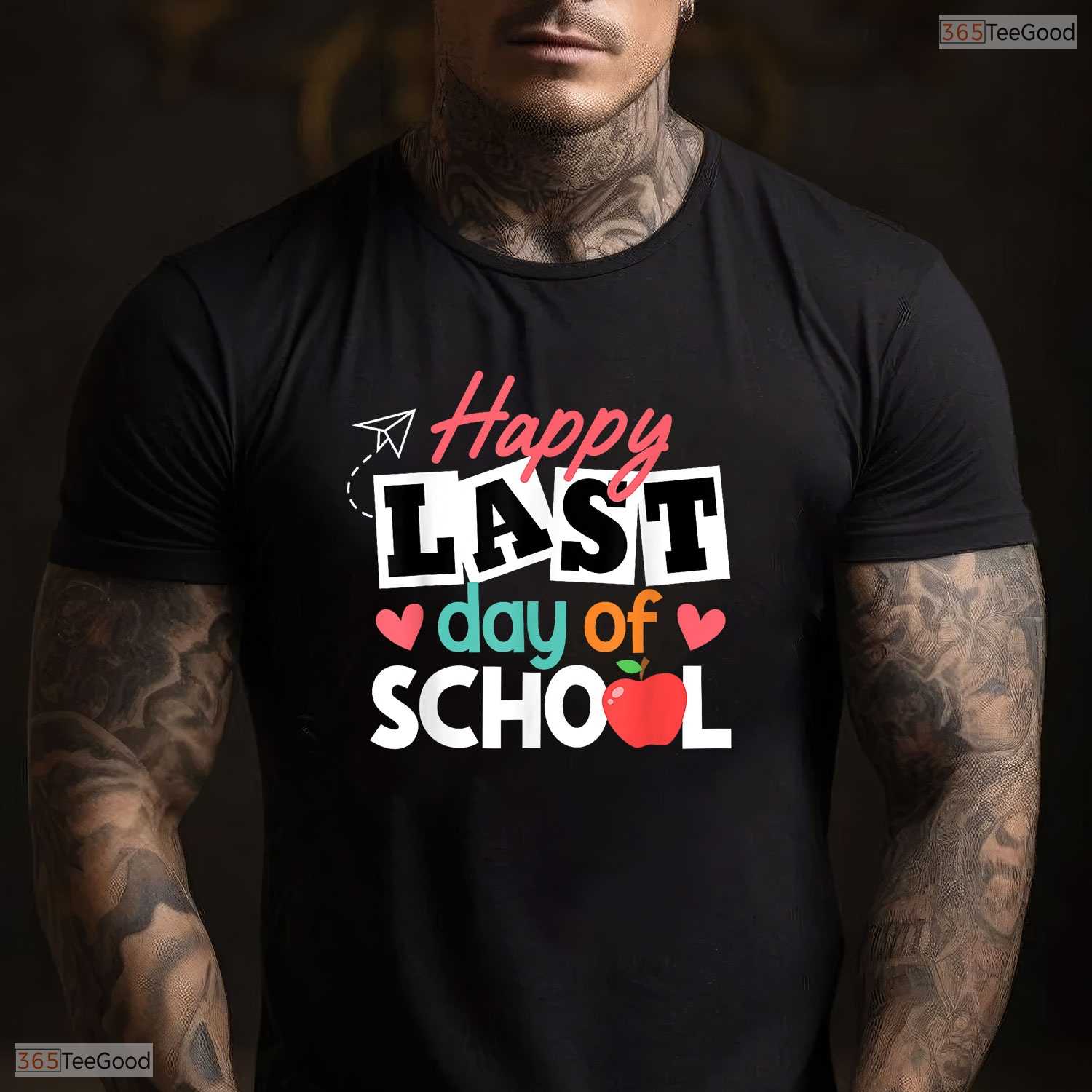 Happy Last Day Of School Teacher T-Shirt- Fun Student May Birthday Shirt