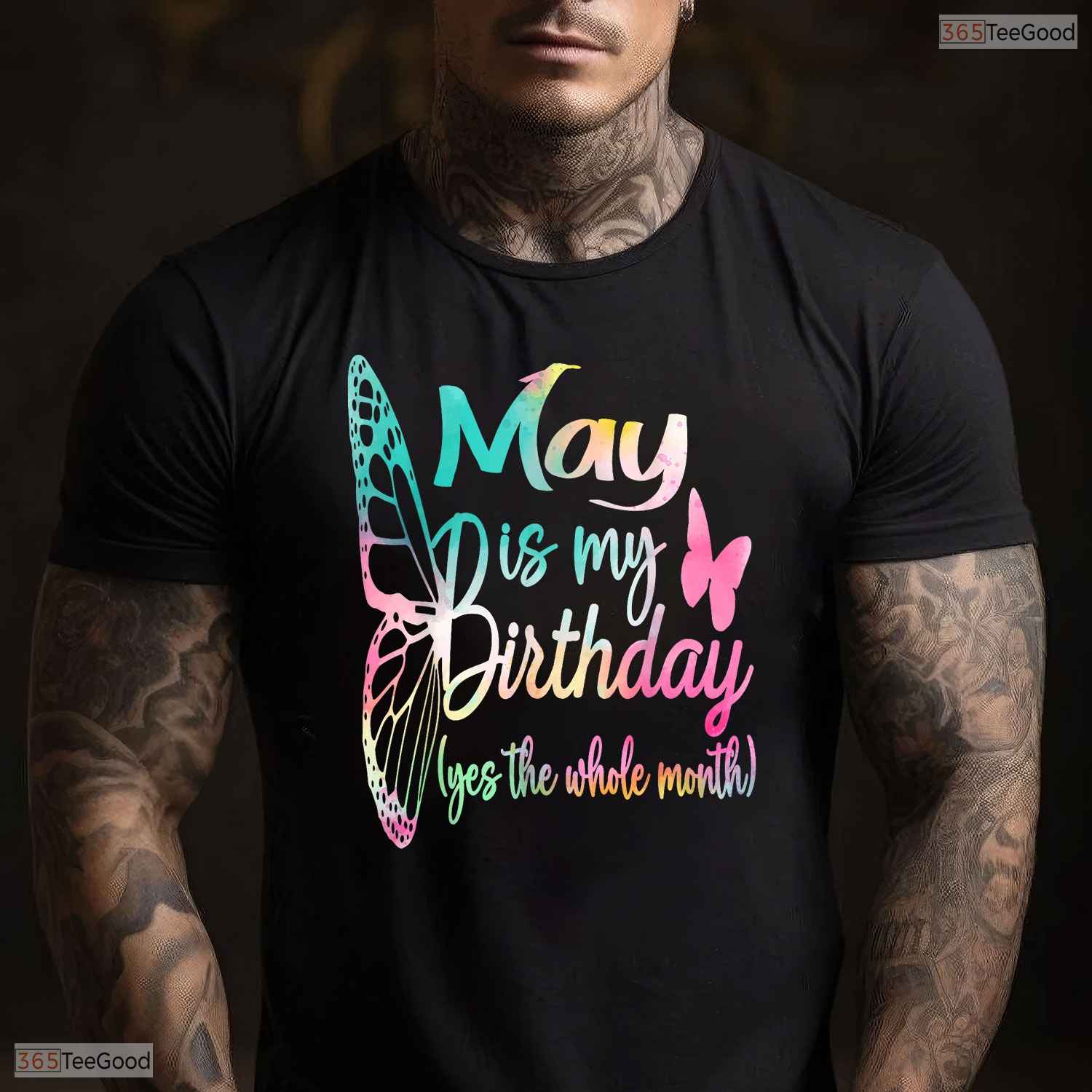 May Is My Birthday T-Shirt- Cute All Month Celebration May Birthday Shirt Gift