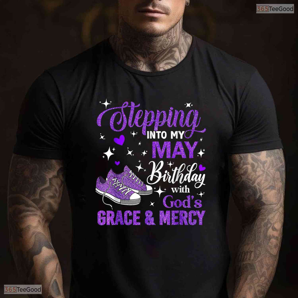 Inspirational God's Grace May Birthday T-Shirt- Women's Celebration Shirt Gift