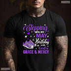 Inspirational God's Grace May Birthday T-Shirt- Women's Celebration Shirt Gift
