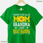 Blessed To Be Called Mom Grandma Great Grandma Mothers Day T-Shirt Gift For Her