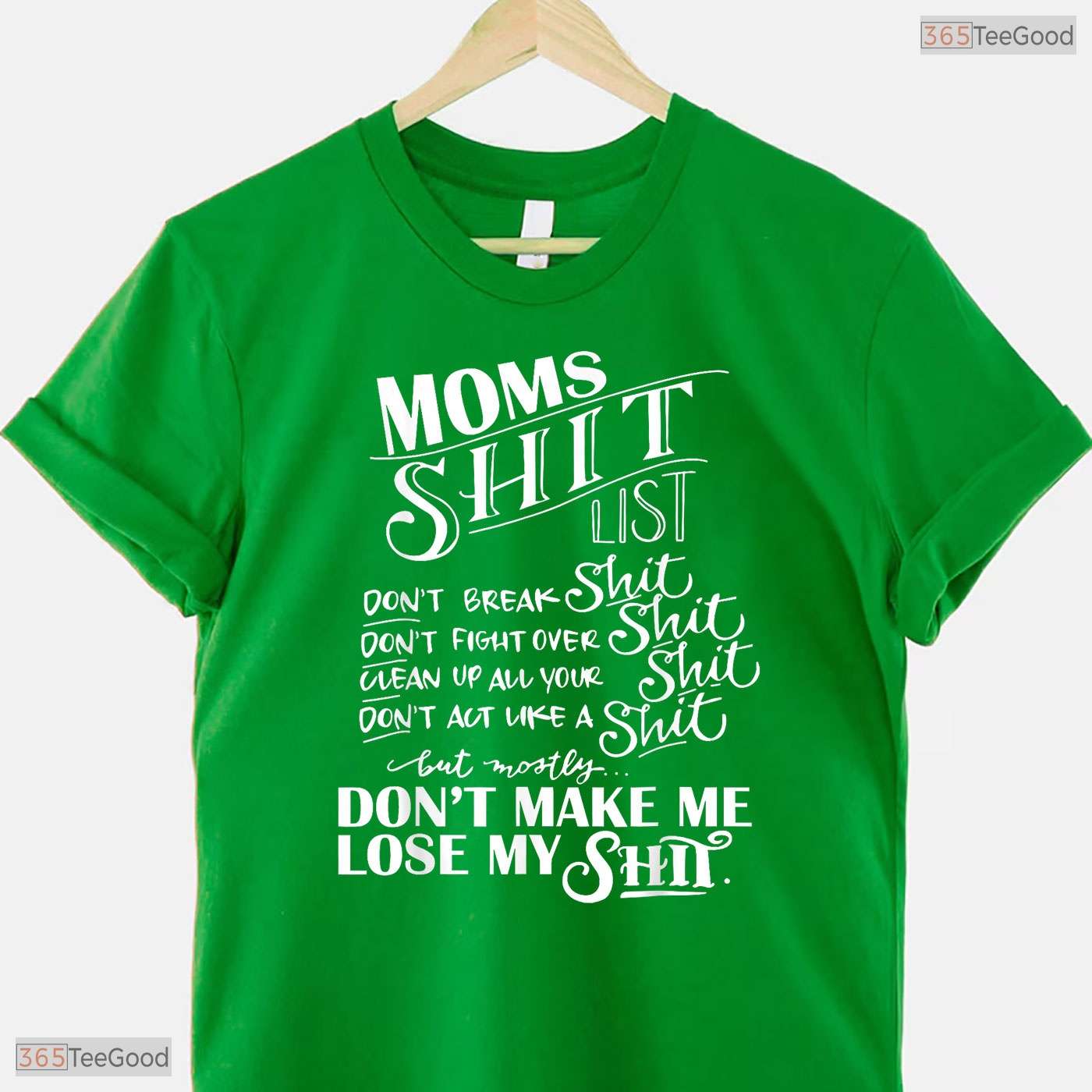 Mom Shit List Funny Shirt Sarcastic Momlife Mothers Day T-Shirt For Women