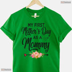 My First Mothers Day As A Mommy Shirt New Mom 2026 Mothers Day T-Shirt Gift