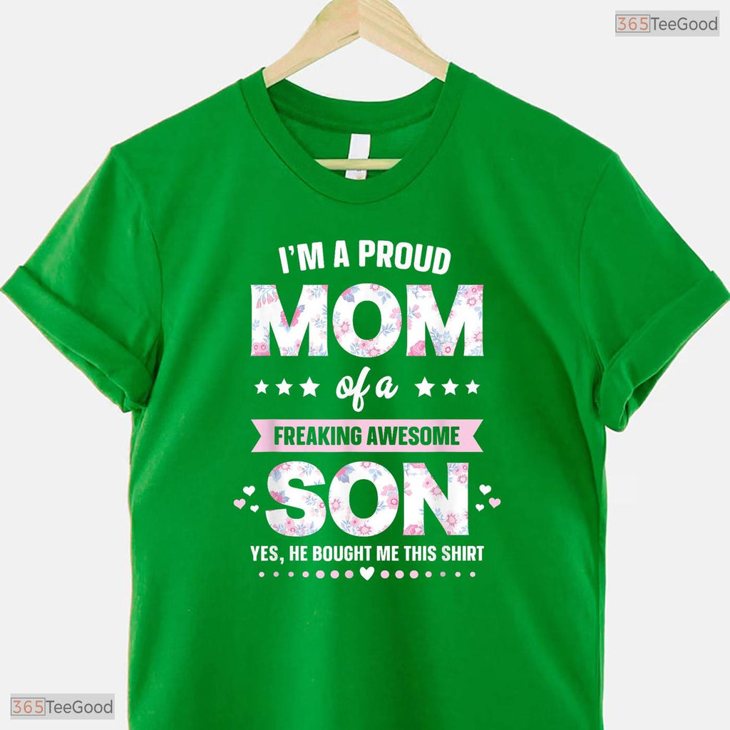 Proud Mom Gift From Son Funny Mothers Day Boy Mom T-Shirt Present For Women