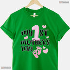 My First Mothers Day Funny Graphic Best Gift Idea For 1st Mom Womens T-Shirt