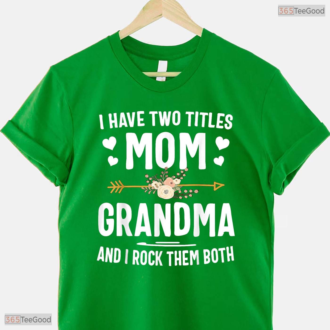 I Have Two Titles Mom And Grandma Floral Mothers Day T-Shirt Grandmother Gift
