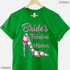 Mother Of The Bride Fabulous Bride Mom Vintage Wedding Mothers Day T-Shirt