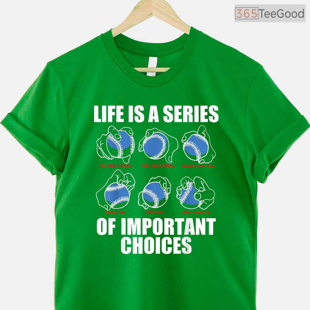 Types Of Baseball Pitches Life Choices T-Shirt Pitcher Player Knowledge Gift