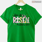 He Is Risen Jesus Christian Happy Easter T-Shirt Women Girls Faith Holiday Tee