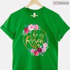 He Is Risen Jesus Christian T-Shirt Easter Floral Wreath Faith Religious Shirt