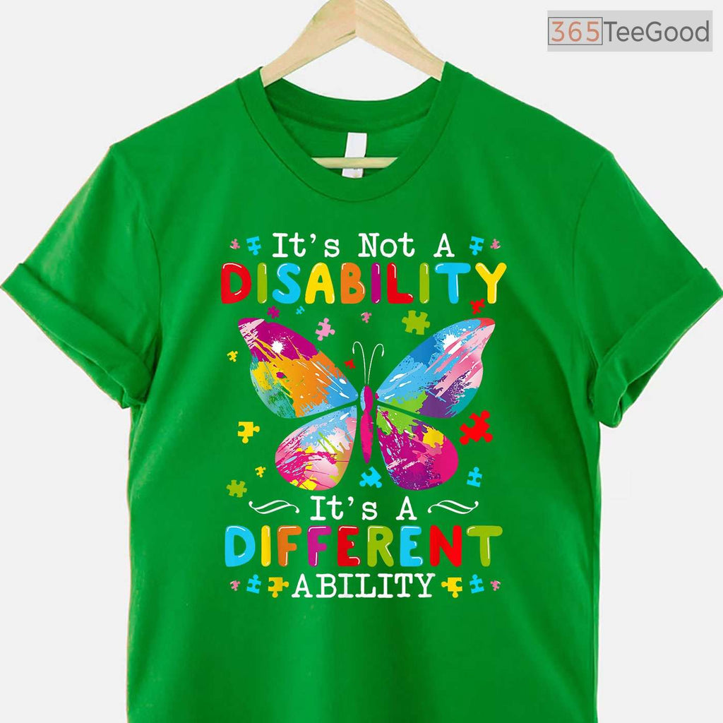 Its Not A Disability Different Ability Autism Shirt April Awareness T-Shirt