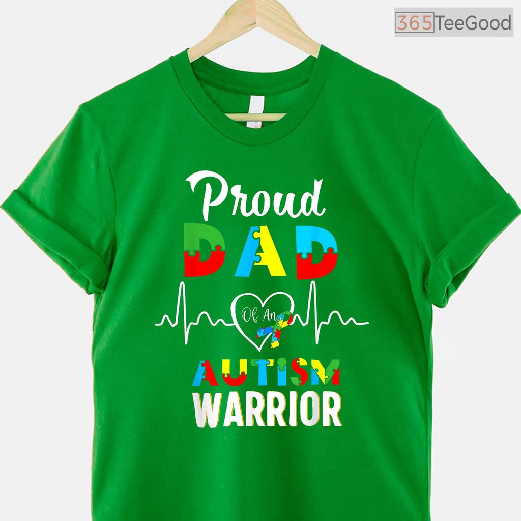 Proud Autism Dad Warrior Matching Family Shirt April Awareness Support T-Shirt