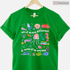 All Of Us Are Different None Of Us Are Less Autism Shirt April Awareness T-Shirt