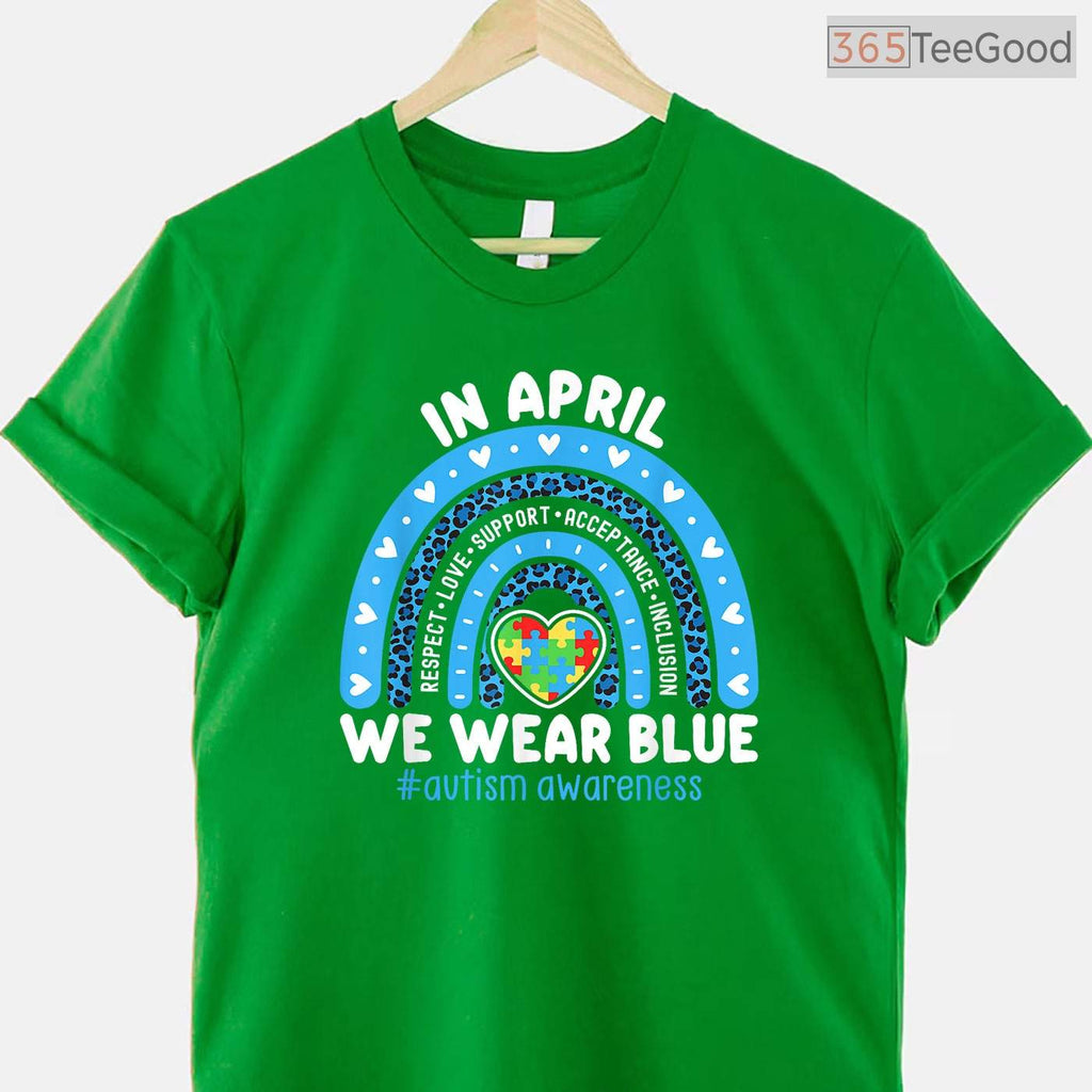 Rainbow-In April We Wear Blue Ribbon Autism Shirt Awareness Month Women T-Shirt