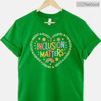 Inclusion Matters Special Education Teacher Shirt April Autism Awareness T-Shirt