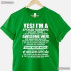 I - m A Spoiled Husband Of An April Wife T-Shirt - Funny Marriage Birthday Gift