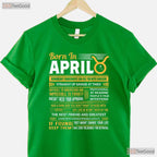 Born In April Taurus T-Shirt - Funny Zodiac Birthday Gift - Bull Astrology Tee