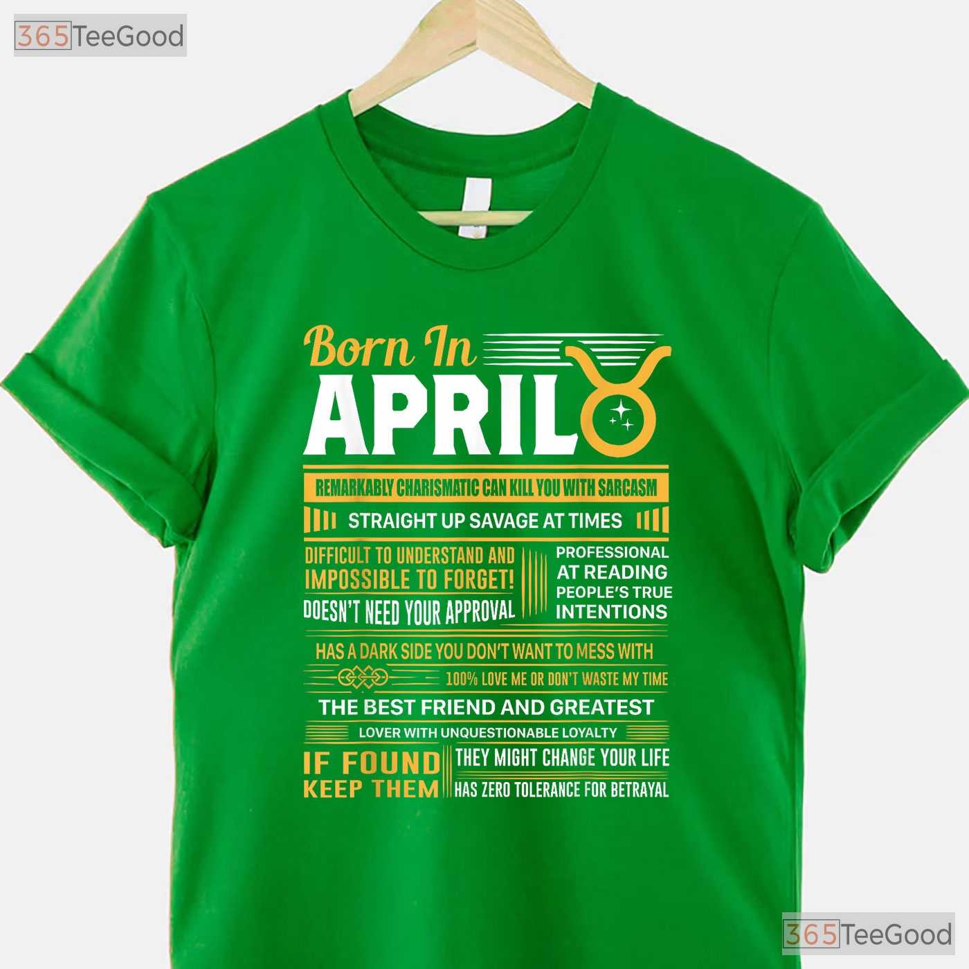 Born In April Taurus T-Shirt - Funny Zodiac Birthday Gift - Bull Astrology Tee