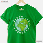 Earth Day Everyday Planet Lover T-Shirt Sustainable Eco Conscious Nature