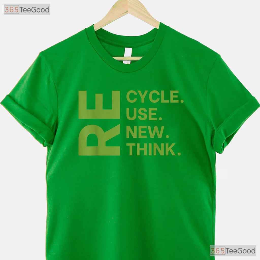 Recycle Reuse Renew Rethink Earth Day T-Shirt Environmental Activism Top